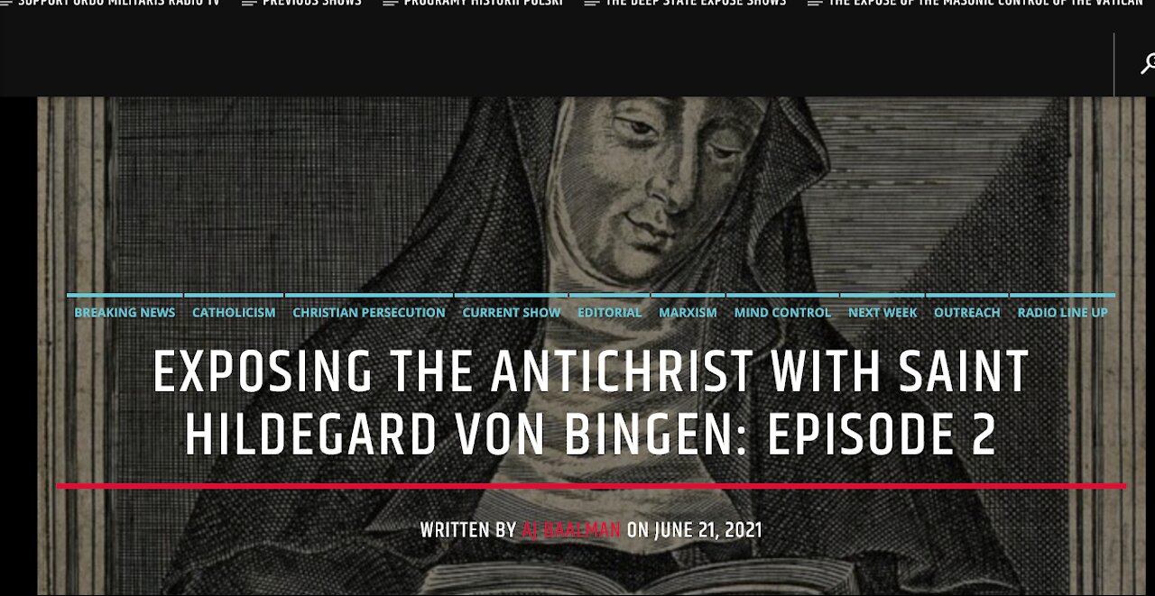 Exposing The Antichrist With Saint Hildegard Von Bingen Episode 2