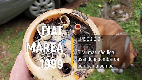 Fiat Marea 1999 do leilão - Trocando a bomba, da bomba, com a bomba de uma bomba - Episódio 08