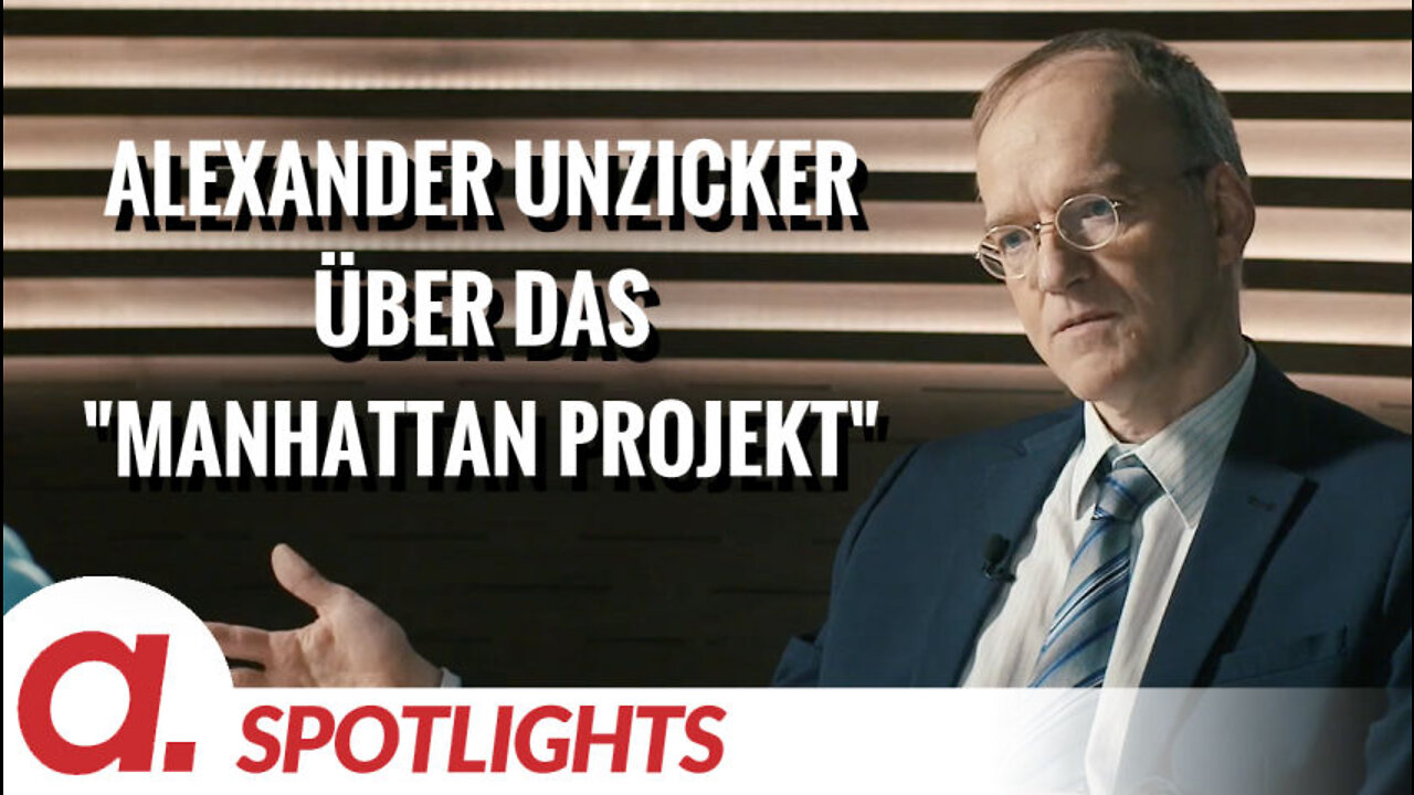 Spotlight: Alexander Unzicker über das "Manhattan Projekt"