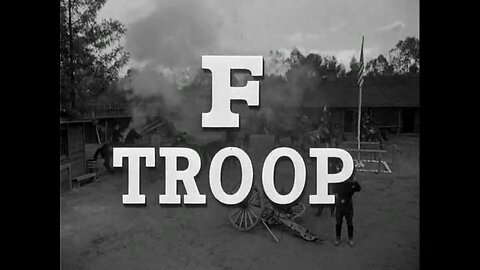 F Troop - "Scourge of the West"