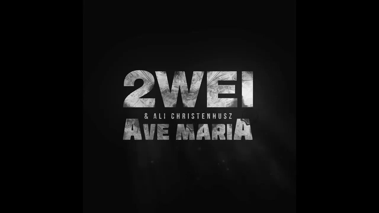 2WEI & Ali Christenhusz - Ave Maria but is slowed