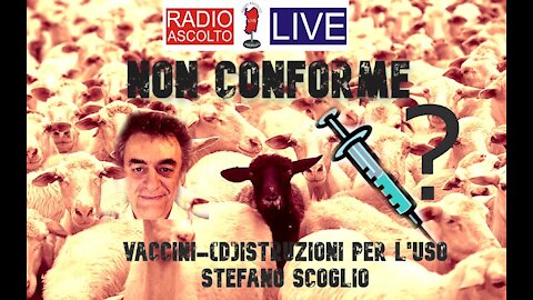 SDM Non Conforme_ Vaccini.. ( D)istruzioni per l'uso - Stefano Scoglio