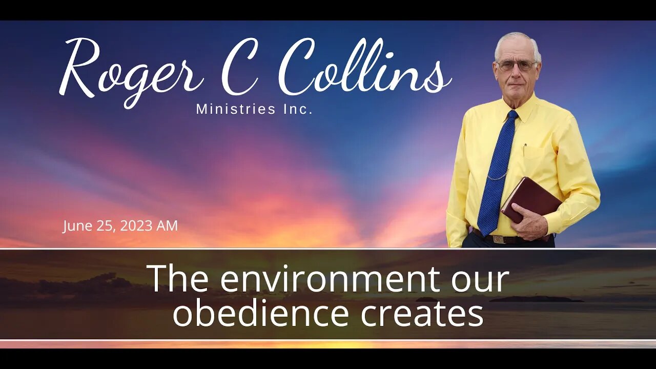 The environment our obedience creates