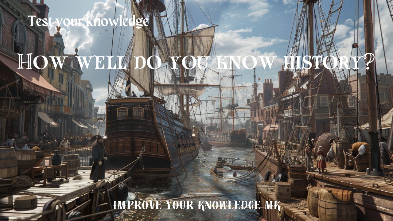 General Knowledge Quiz | Test your knowledge for History