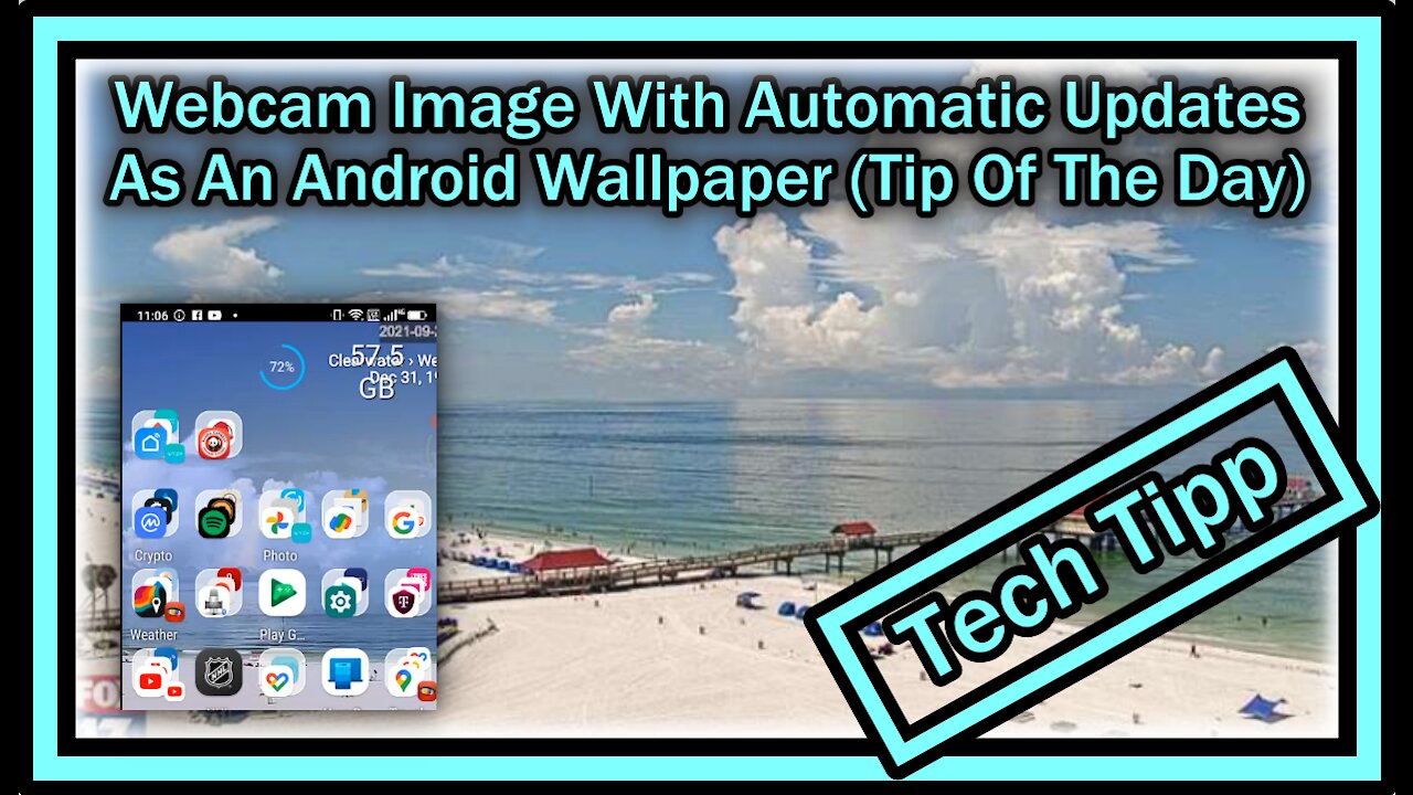 Amazing Webcam Image With Automatic Updates As An Android Wallpaper (Tip Of The Day)