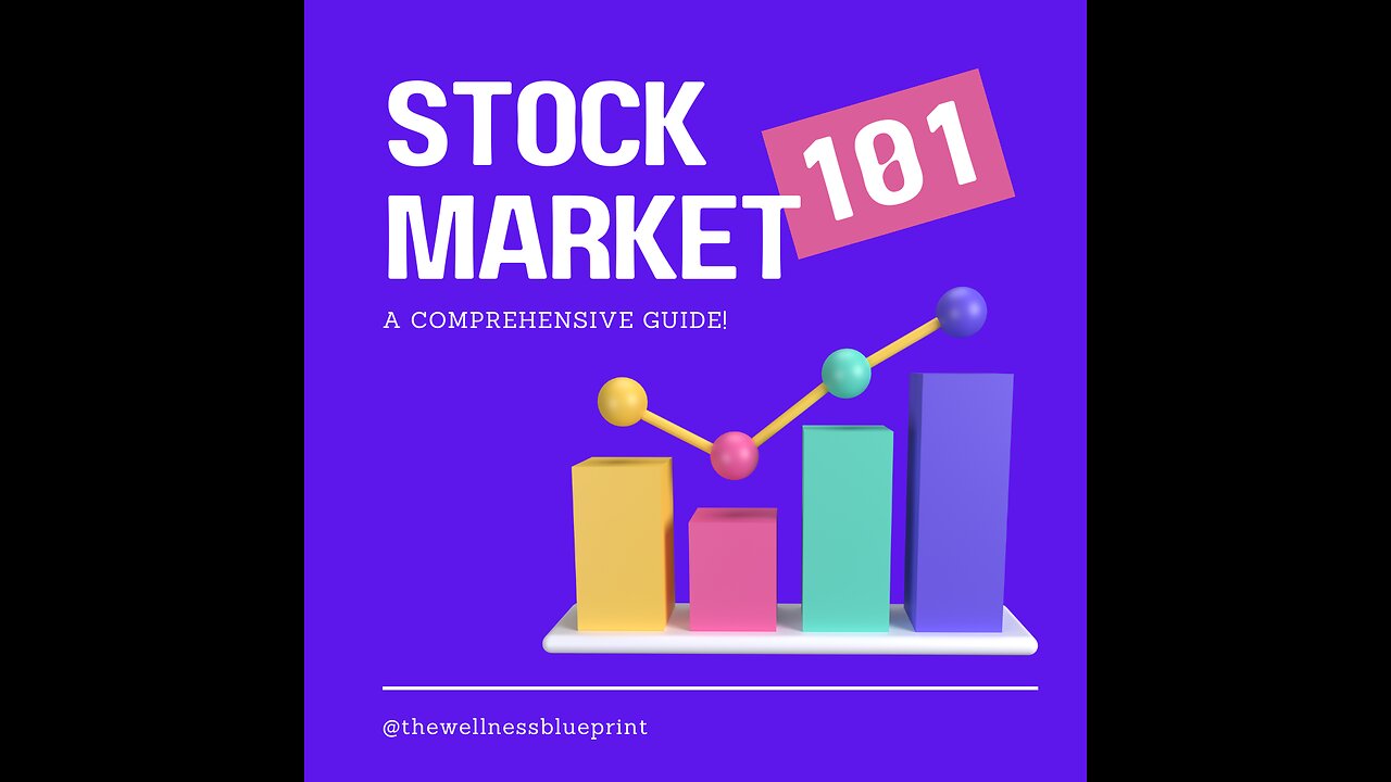 Stock Market 101: A Comprehensive Guide!