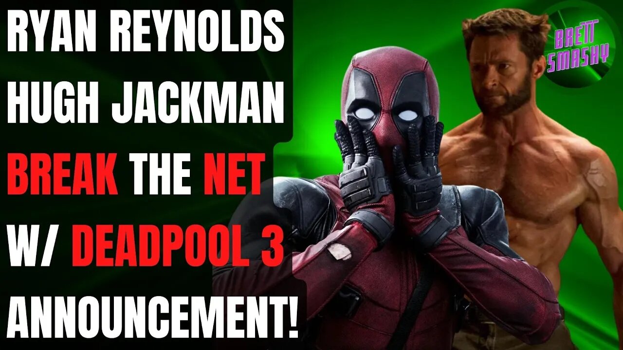 Deadpool 3 BREAKS The Net AGAIN! | Ryan & Hugh Make JOINT Announcement