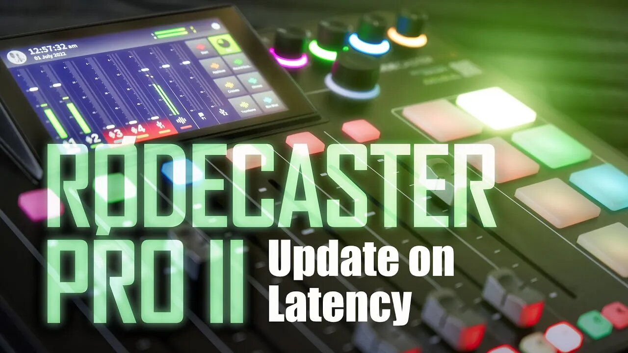 RODECaster Pro II Review — Latency Update