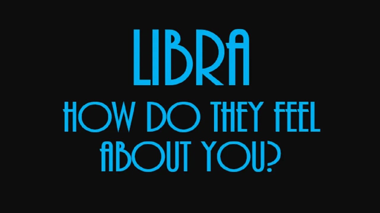 Libra January 2022 ❤️ They Want You To Say "YES" ❤️ How Do They Feel?