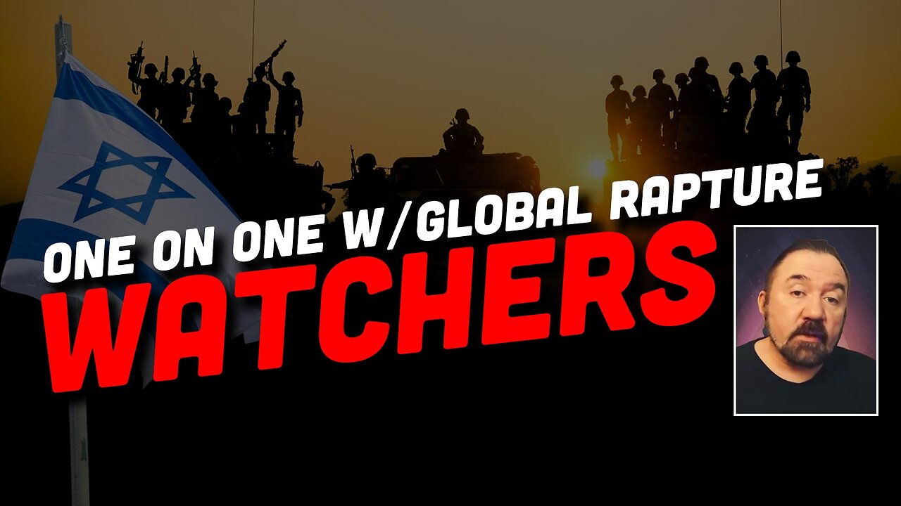 One on One with Chris Estep with Global Rapture Watchers