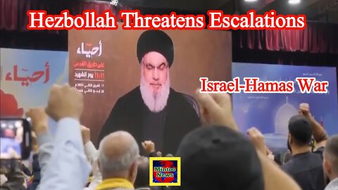 Israel-Hamas war: Hezbollah leader threatens escalation on Martyrs' Day commemoration