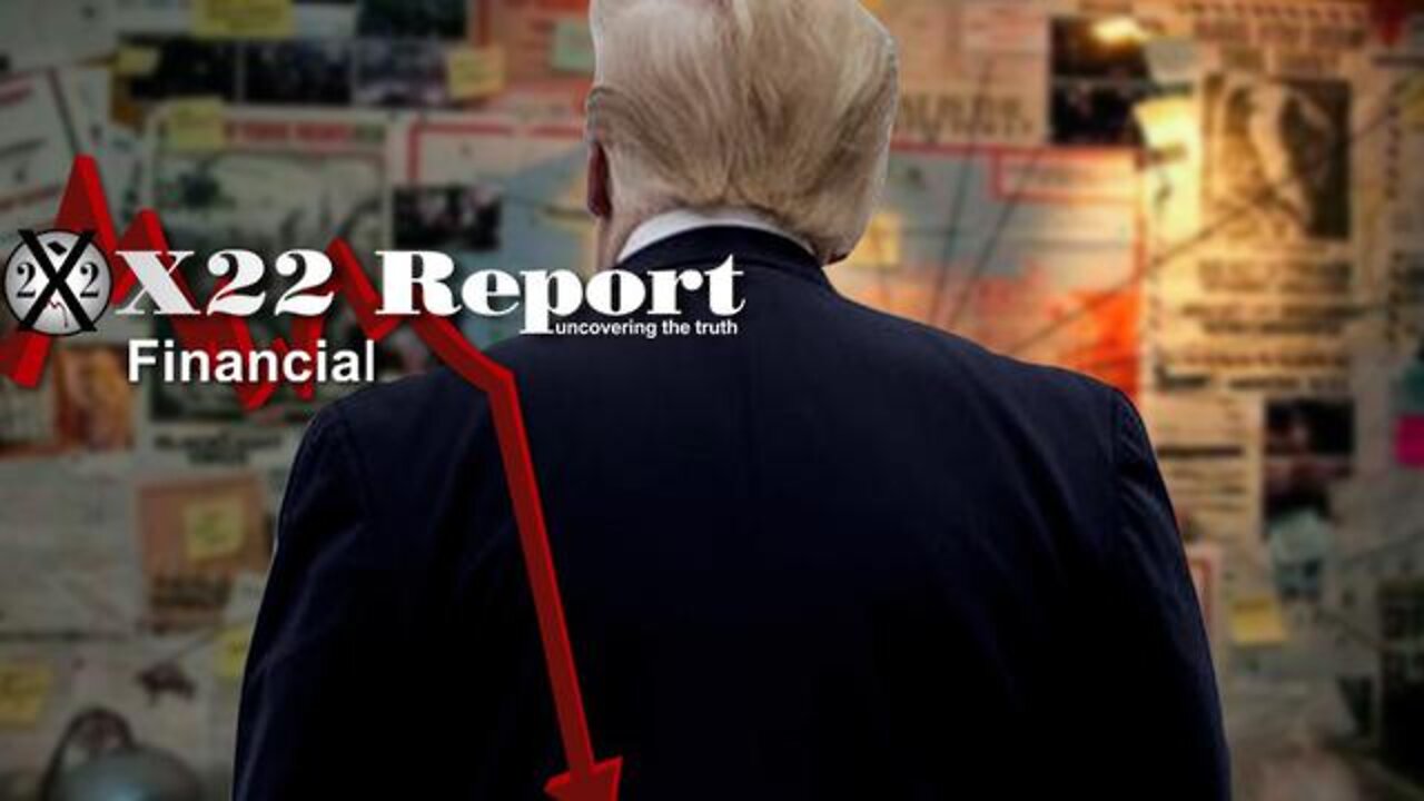 X22 REPORT SHOCKING TRUMP NEWS: DO YOU SEE THE ECONOMIC PLAN? THE PLAN TO BRING DOWN THE [CB] SYSTEM