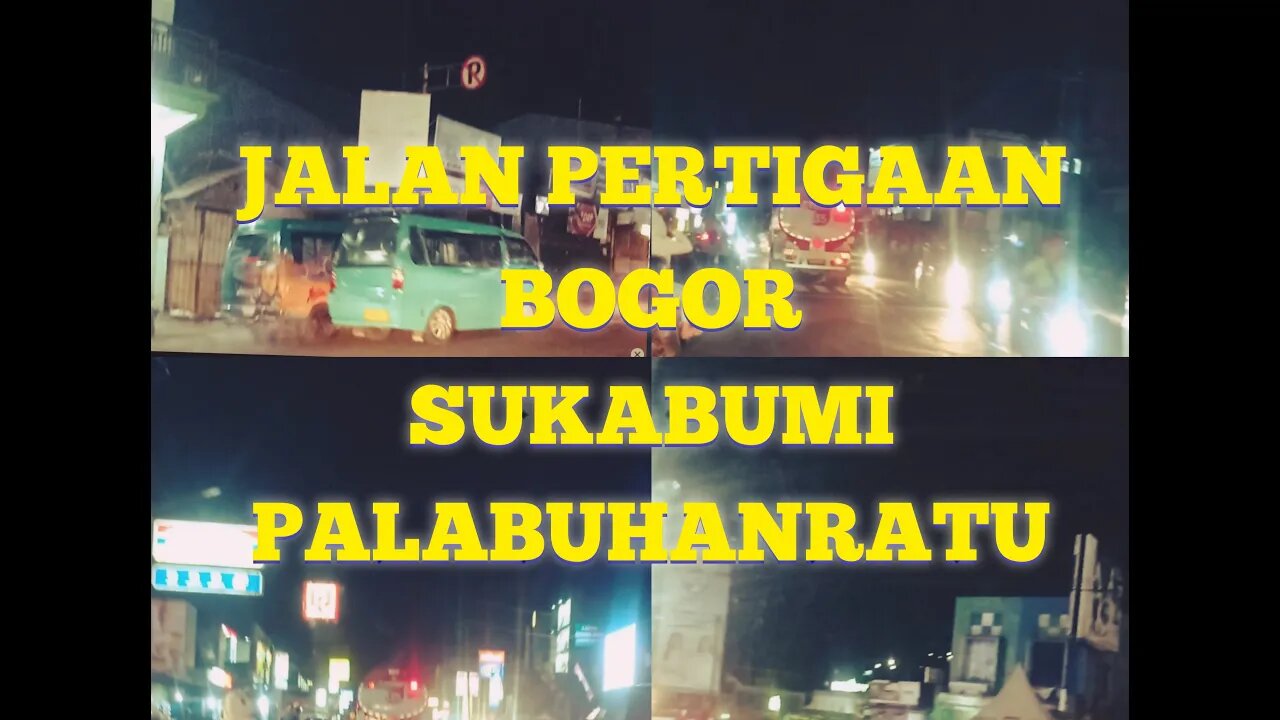 Street. BOGOR-SUKABUMI-PALABUHANRATU