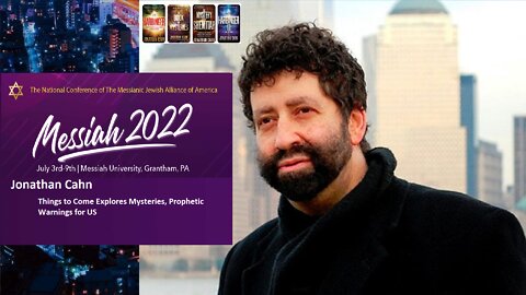 MJAA's Messiah 2022 National Conference. With Jonathan Cahn