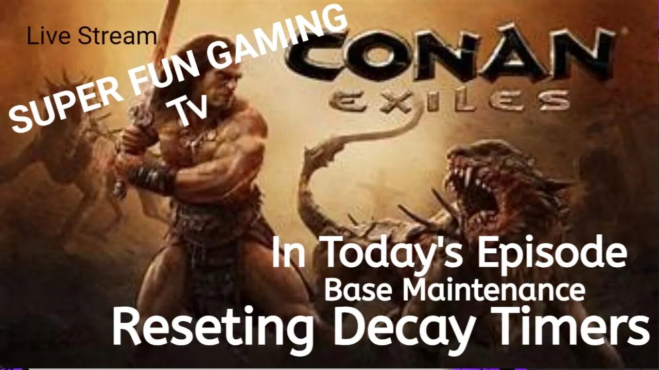 #CONANEXILES #BASEMaintenance #Portals #DecayTimers