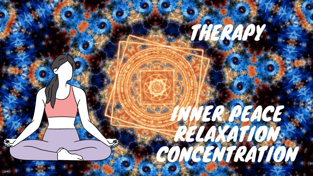 Concentration Therapy | Focus | Relaxing Music | Mind Therapy | Meditate