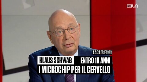 Klaus Schwab - Entro 10 anni microchip per il cervello