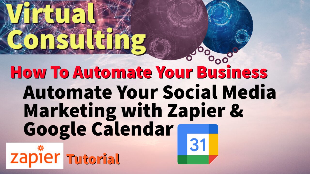 Automate Your Social Media Marketing with Zapier & Google Calendar | Zapier Tutorial | Automation