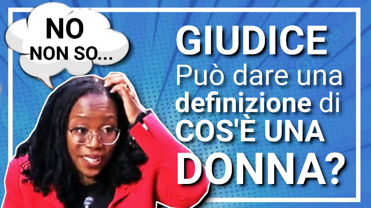 Cos'è una donna? La giudice non sa rispondere - sottotitoli ITA