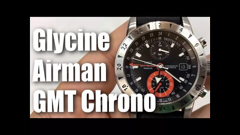 Glycine Airman 9 GMT Chronograph 3840 Automatic Watch Review