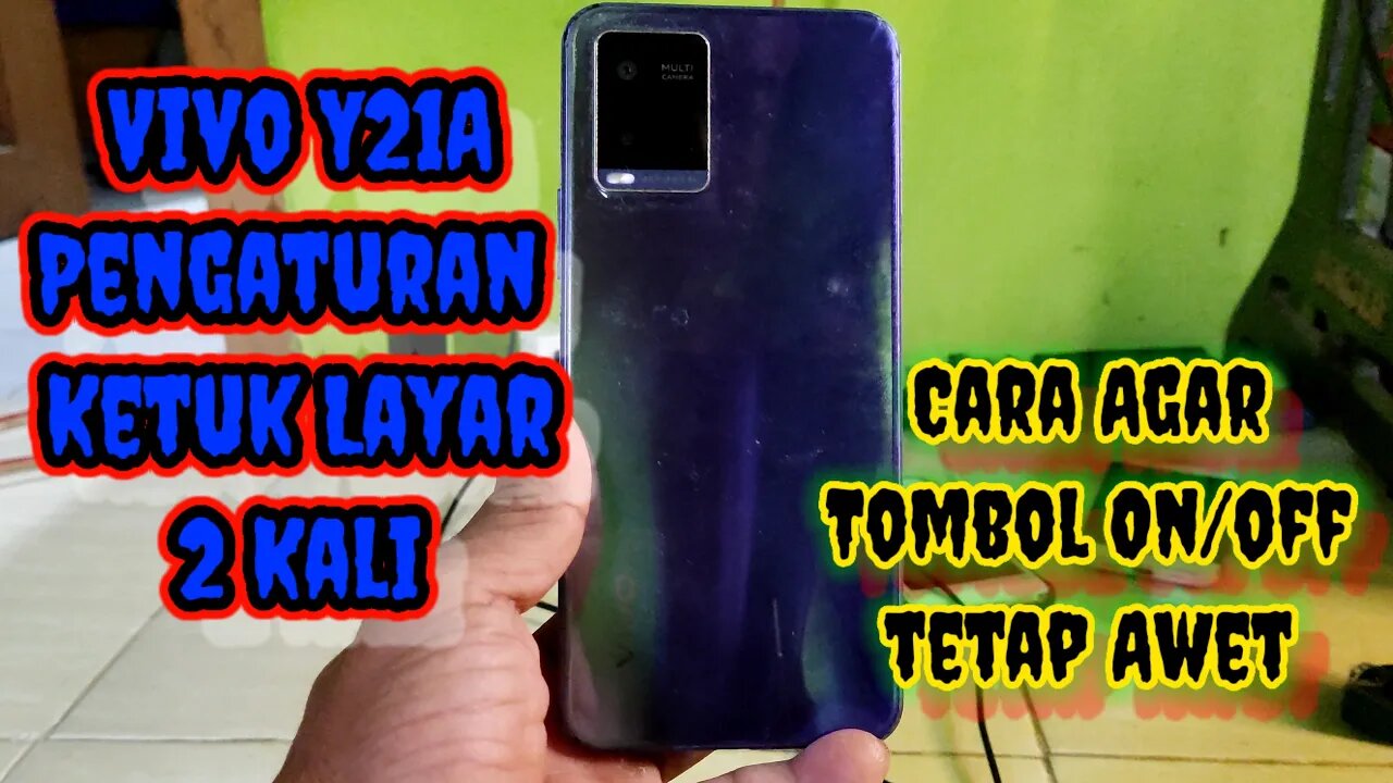 Solusi Tombol On/Off Vivo Y21A Tetap Aman || Pengaturan Ketuk Layar Vivo Y21A..👍👍 @stay0301