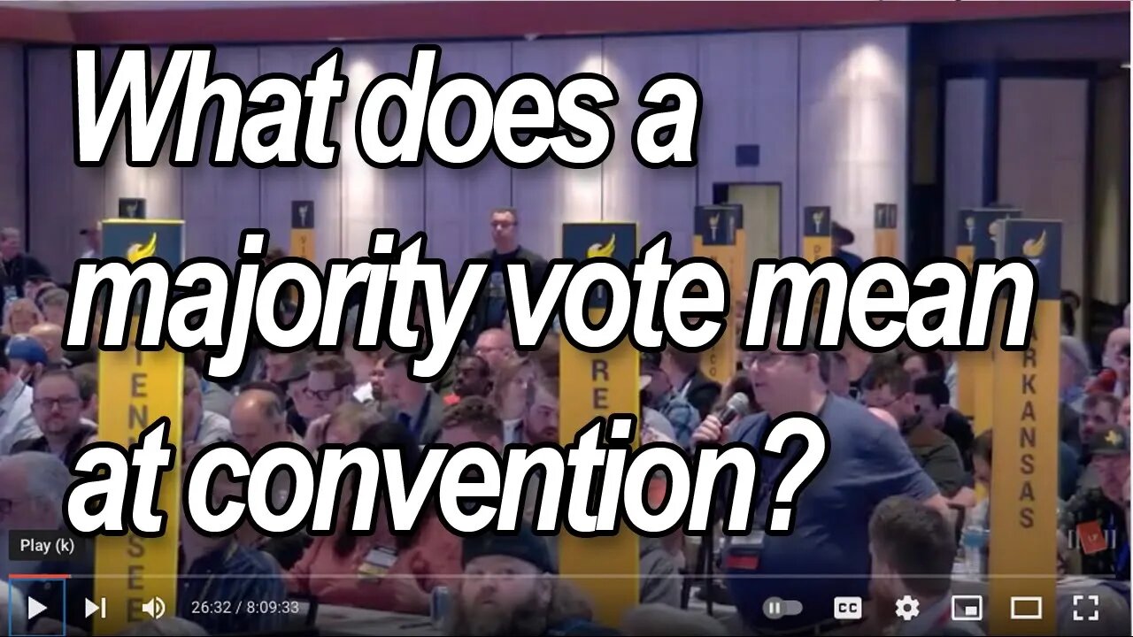 Back to Basics: What does Majority Vote mean at CONVENTION