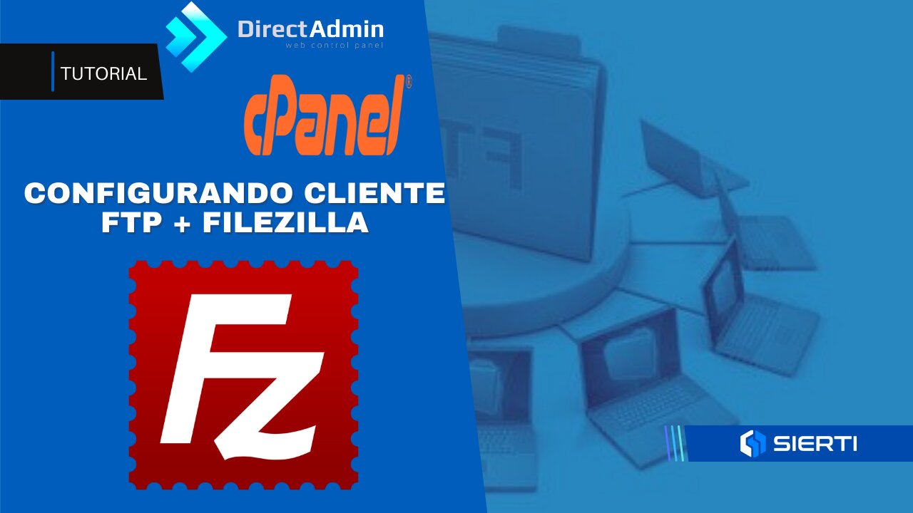 CONFIGURANDO CLIENTE FTP PARA ACESSO A HOSPEDAGEM | Filezilla