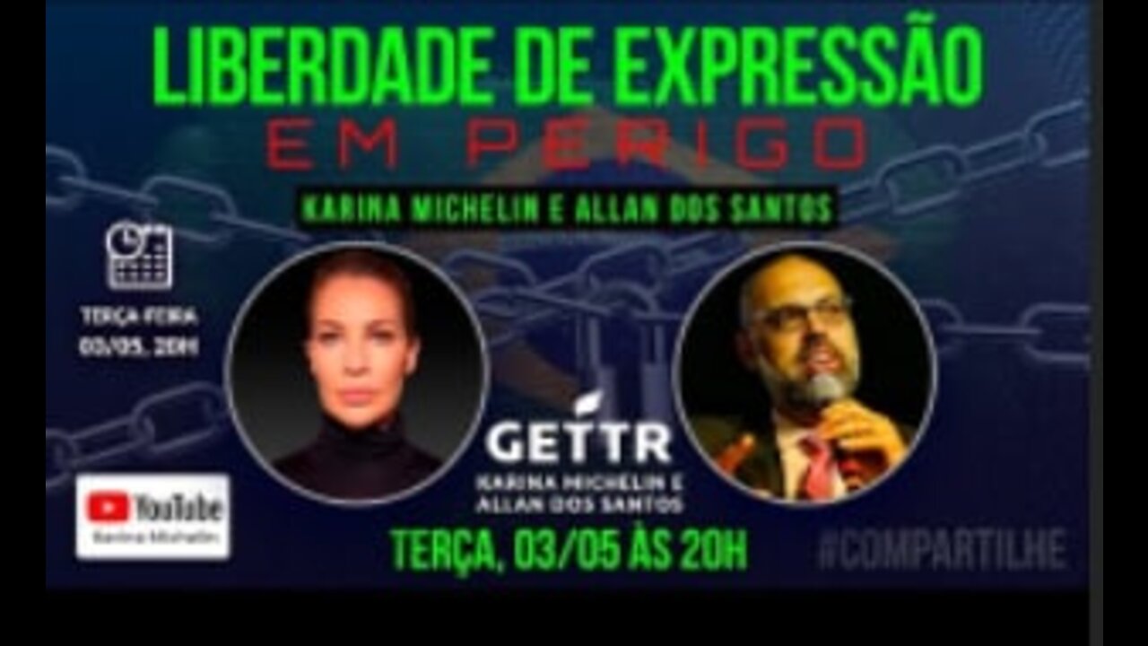 LIBERDADE DE EXPRESSÃO EM PERIGO ( karina Michelin e Alan dos Santos)