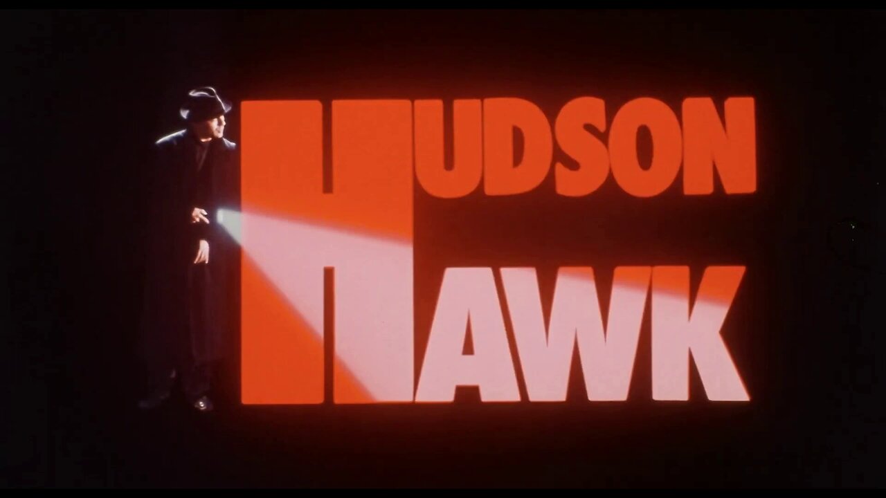 Hudson Hawk Theme ~ by Michael Kamen & Robert Kraft