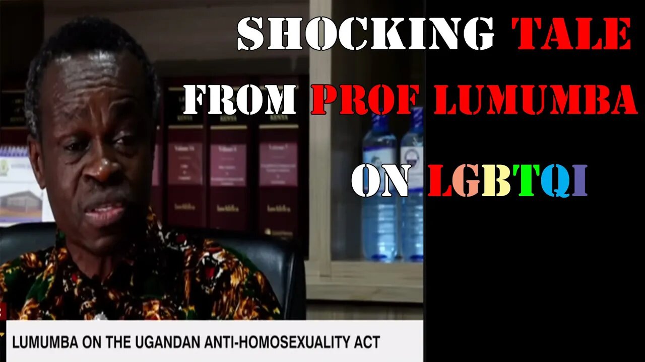 Should Foundational Black Americans Agree With Prof Lumumba On LQBTQ?