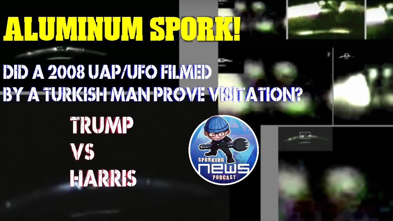 Did a 2008 UAP/UFO filmed by a Turkish man PROVE visitation? TRUMP Vs HARRIS