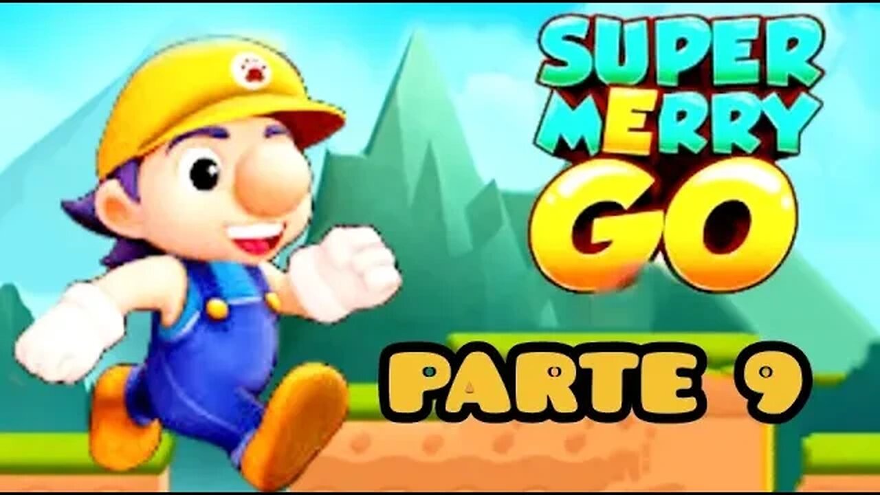 Super Marry Go: Parte 9