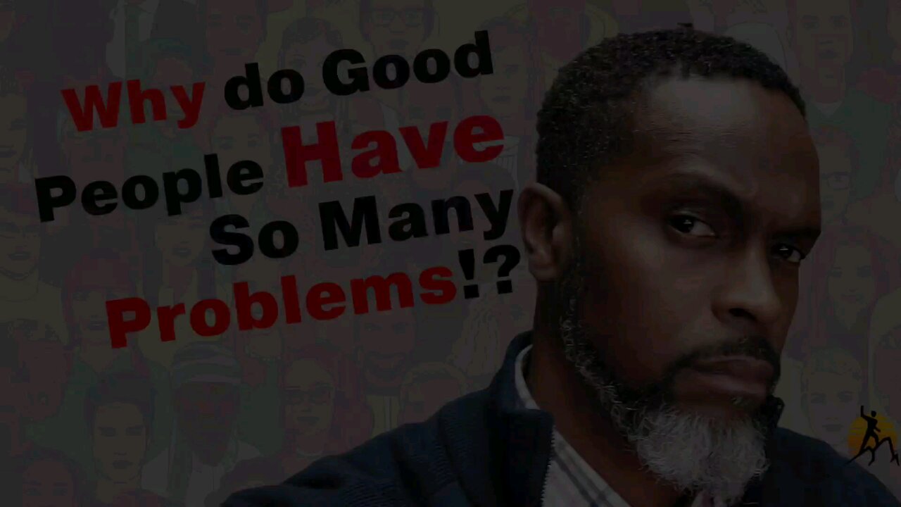 Why Good People Face So Much Resistance