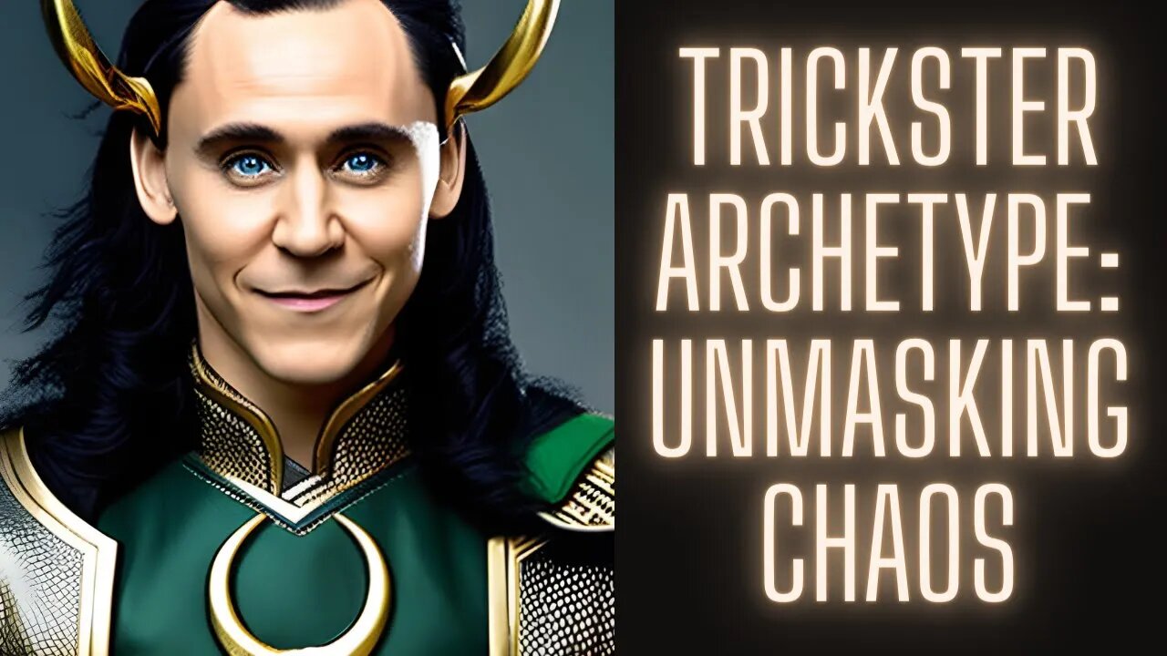 Trickster Archetype Unmasking Chaos