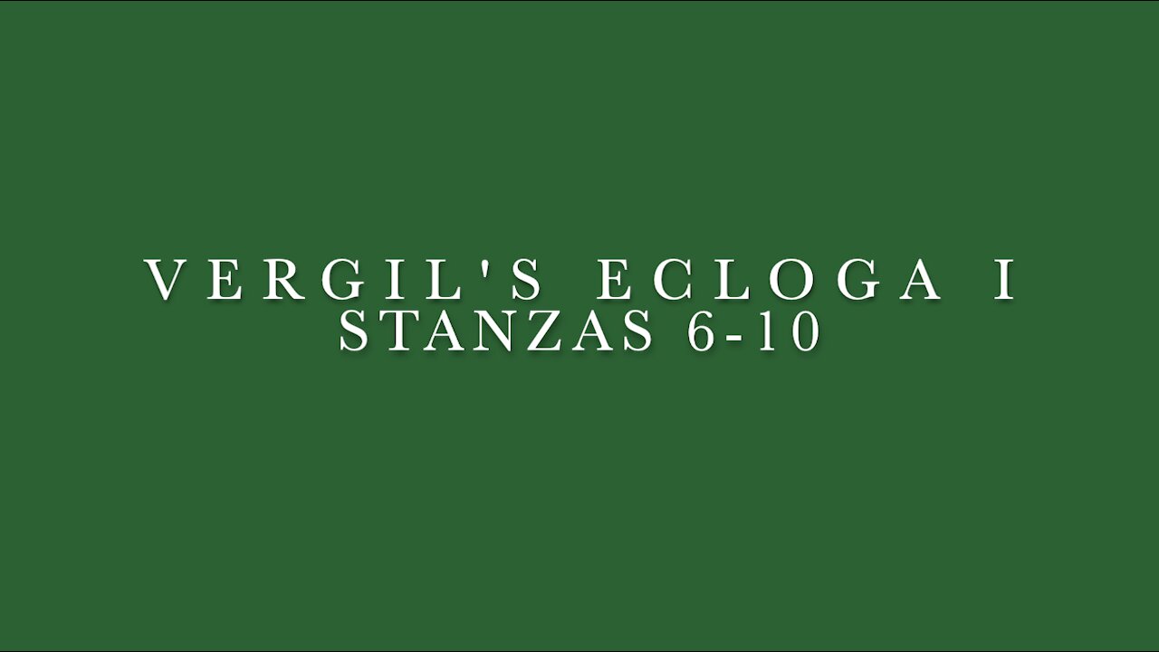 Vergil Ecloga I Stanzas 6-10