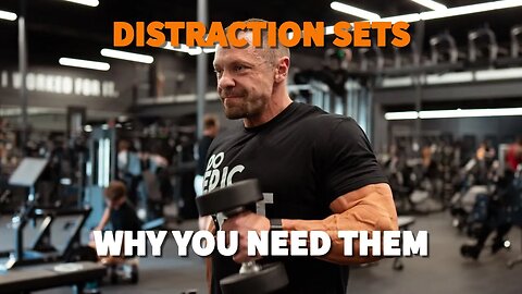 Why YOU Need DISTRACTION SETS!