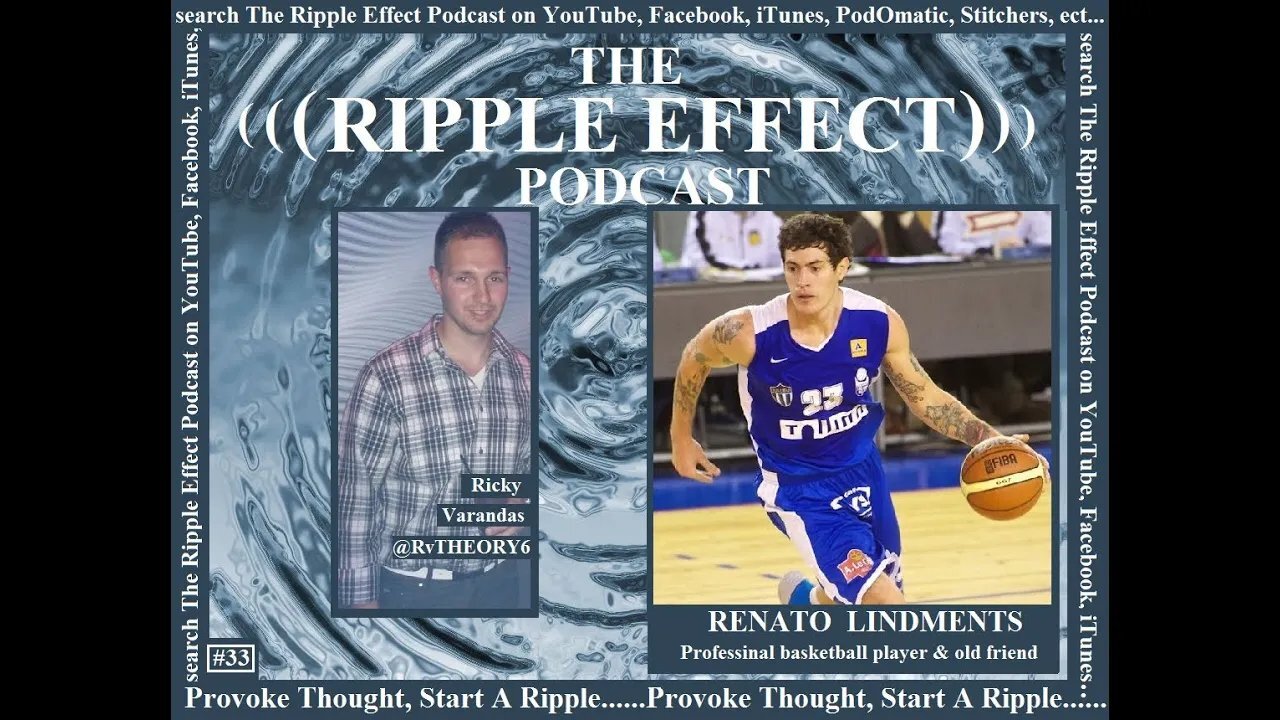 The Ripple Effect Podcast # 33 (Renato Lindmets)