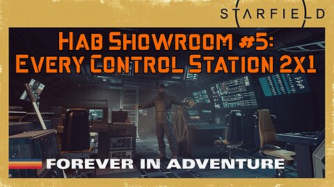 Starfield Hab Showroom 5: Every 2x1 Control Station