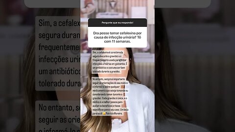 É seguro tomar antibiótico cefalexina na gravidez?