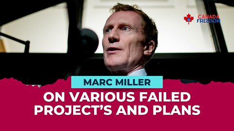 Marc Miller On Various Topic On Canada's Mess