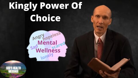 Freedom Of Choice-The Kingly Power Of Choice- Dan Gabbert- 6/19