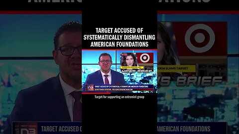 Target accused of systematically dismantling American foundations