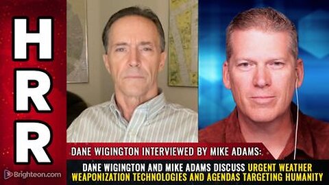 Dane Wigington - Urgent WEATHER WEAPONIZATION Tech & Agendas Targeting Humanity
