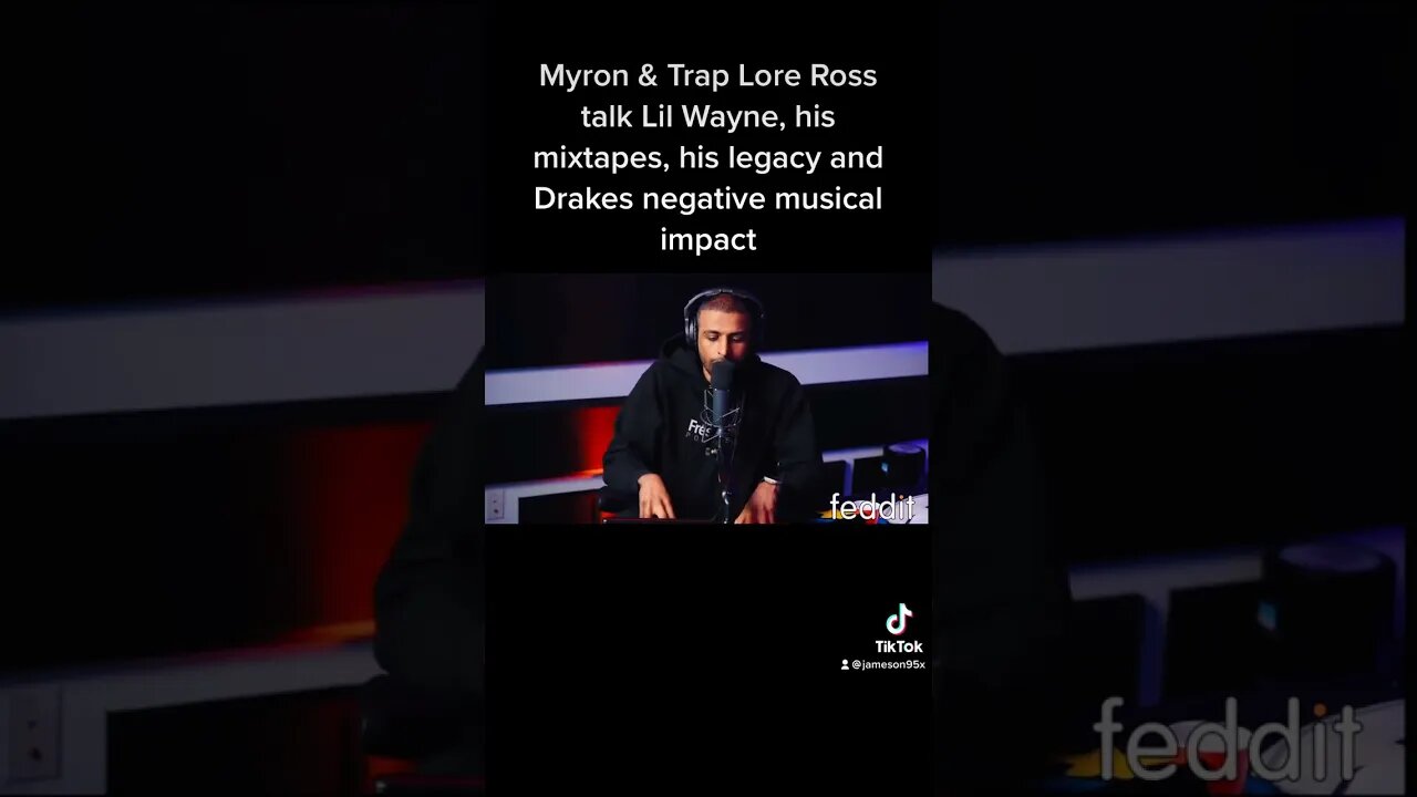 Myron & Trap Lore Ross praise Lil Wayne, his mixtapes, his influence on southern rap culture. & More