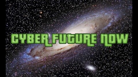 Cyber Future Now Podcast - Episode 1 - January 10th, 2021