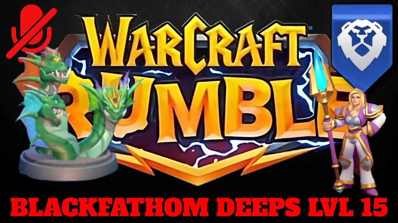 WarCraft Rumble - Blackfathom Deeps LvL 15 - Jaina Proudmoore