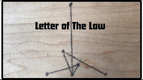 Letter of The Law