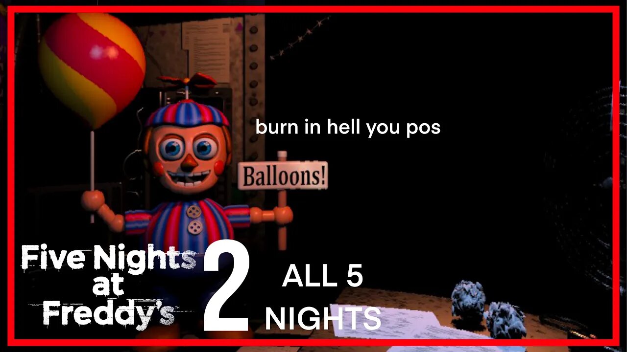 FIVE NIGHTS AT FREDDY'S 2 | ALL FIVE NIGHTS