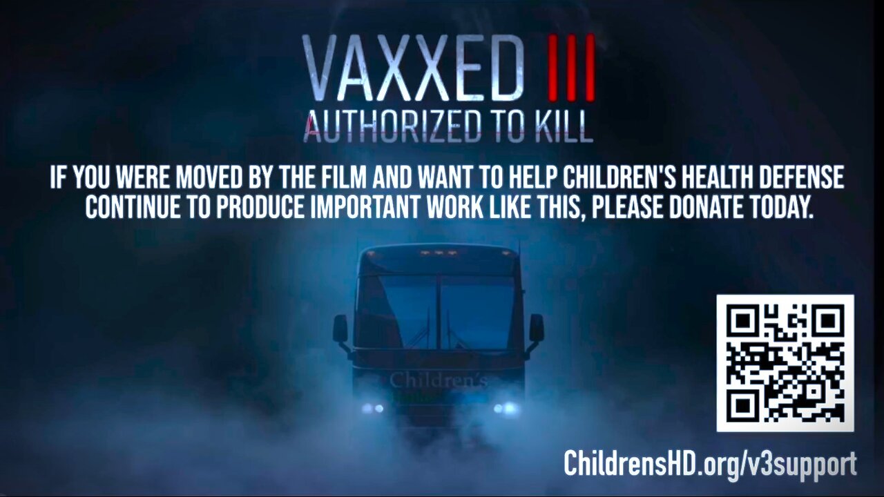 VAXXED III, The Movie