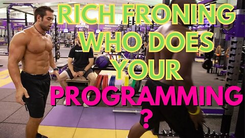 Rich Froning who does your programming